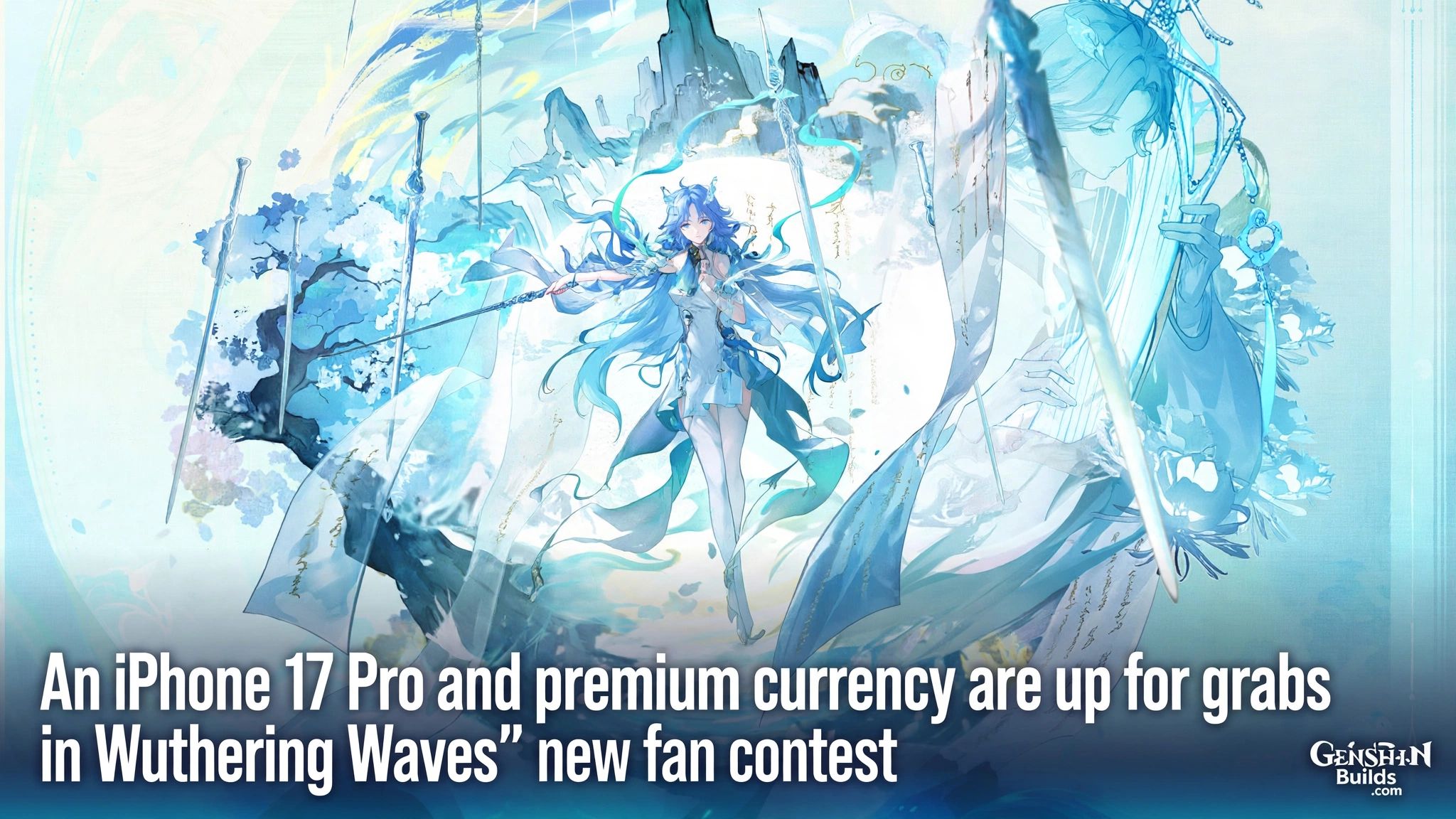 An iPhone 17 Pro and premium currency are up for grabs in Wuthering Waves’ new fan contest