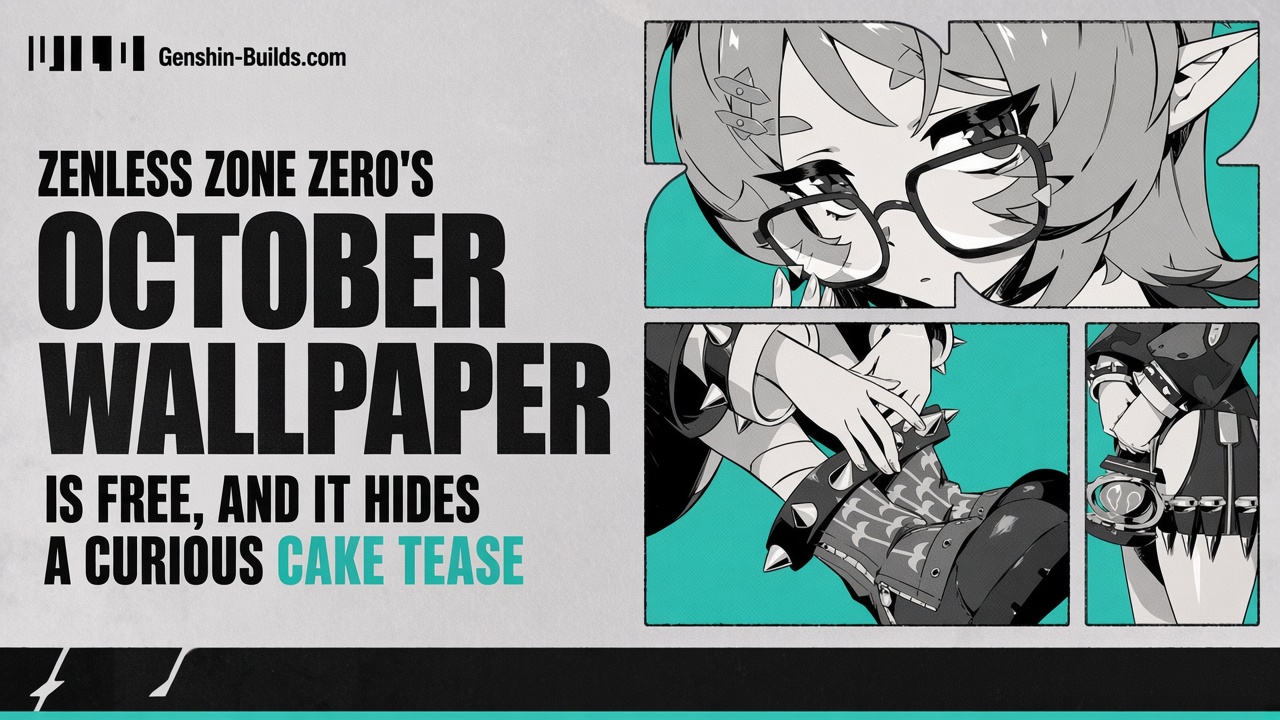Zenless Zone Zero’s October Wallpaper Is Free, and It Hides a Curious Cake Tease