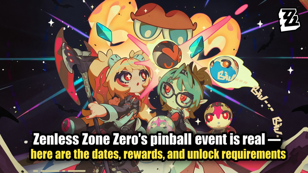 Zenless Zone Zero’s pinball event is real — here are the dates, rewards, and unlock requirements