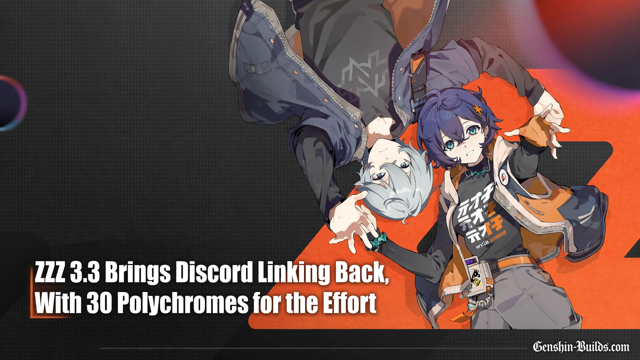 ZZZ 3.3 Brings Discord Linking Back, With 30 Polychromes for the Effort